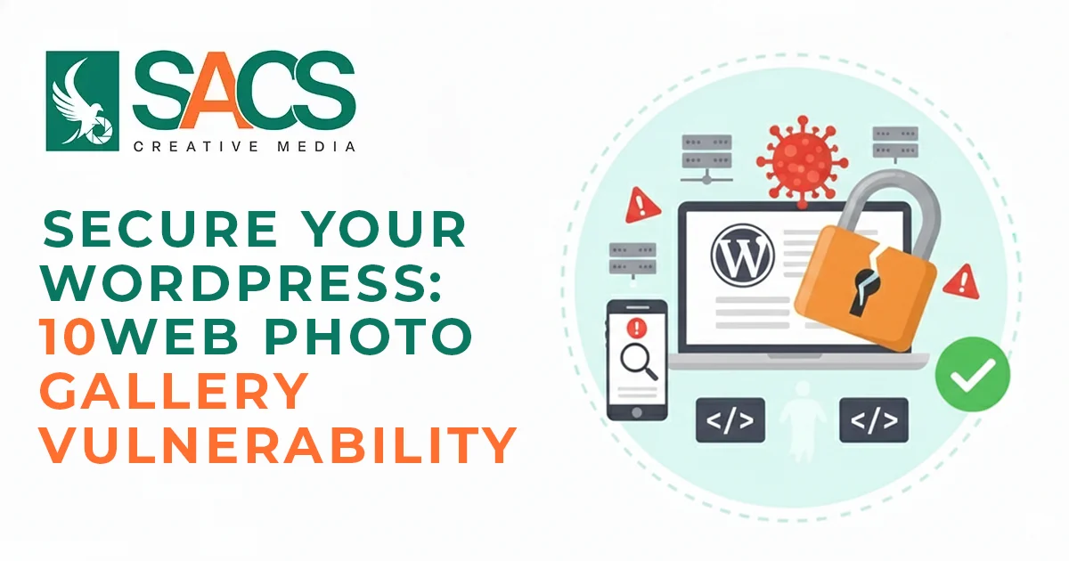 Secure Your WordPress: 10Web Photo Gallery Vulnerability